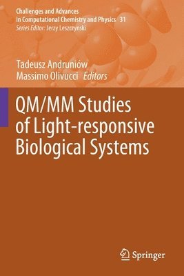 bokomslag QM/MM Studies of Light-responsive Biological Systems