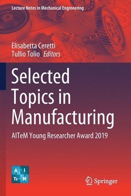 Selected Topics in Manufacturing 1