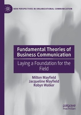 Fundamental Theories of Business Communication 1