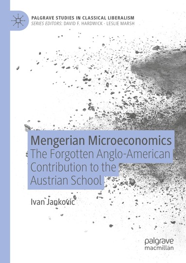 Ivan Jankovic - Mengerian Microeconomics, Häftad