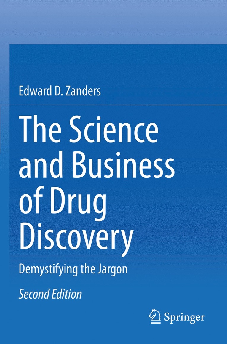 Science and Business of Drug Discovery