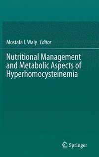 bokomslag Nutritional Management and Metabolic Aspects of Hyperhomocysteinemia