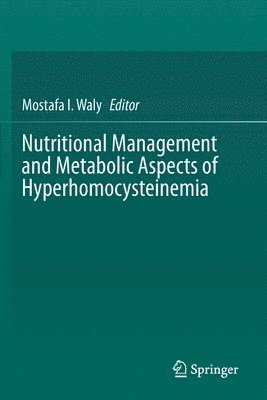 Nutritional Management and Metabolic Aspects of Hyperhomocysteinemia 1