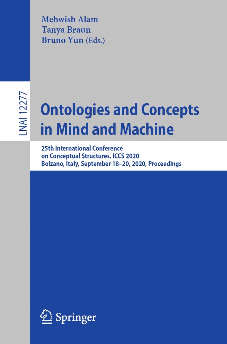 Mehwish Alam, Tanya Braun, Bruno Yun - Ontologies and Concepts in Mind and Machine, Häftad