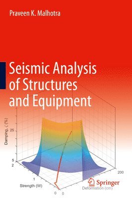 Seismic Analysis of Structures and Equipment 1