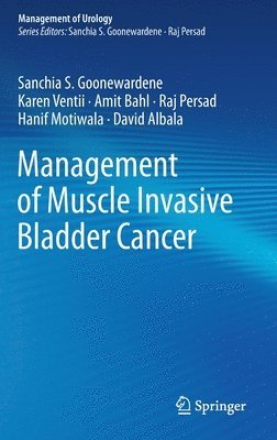 bokomslag Management of Muscle Invasive Bladder Cancer