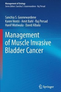 bokomslag Management of Muscle Invasive Bladder Cancer