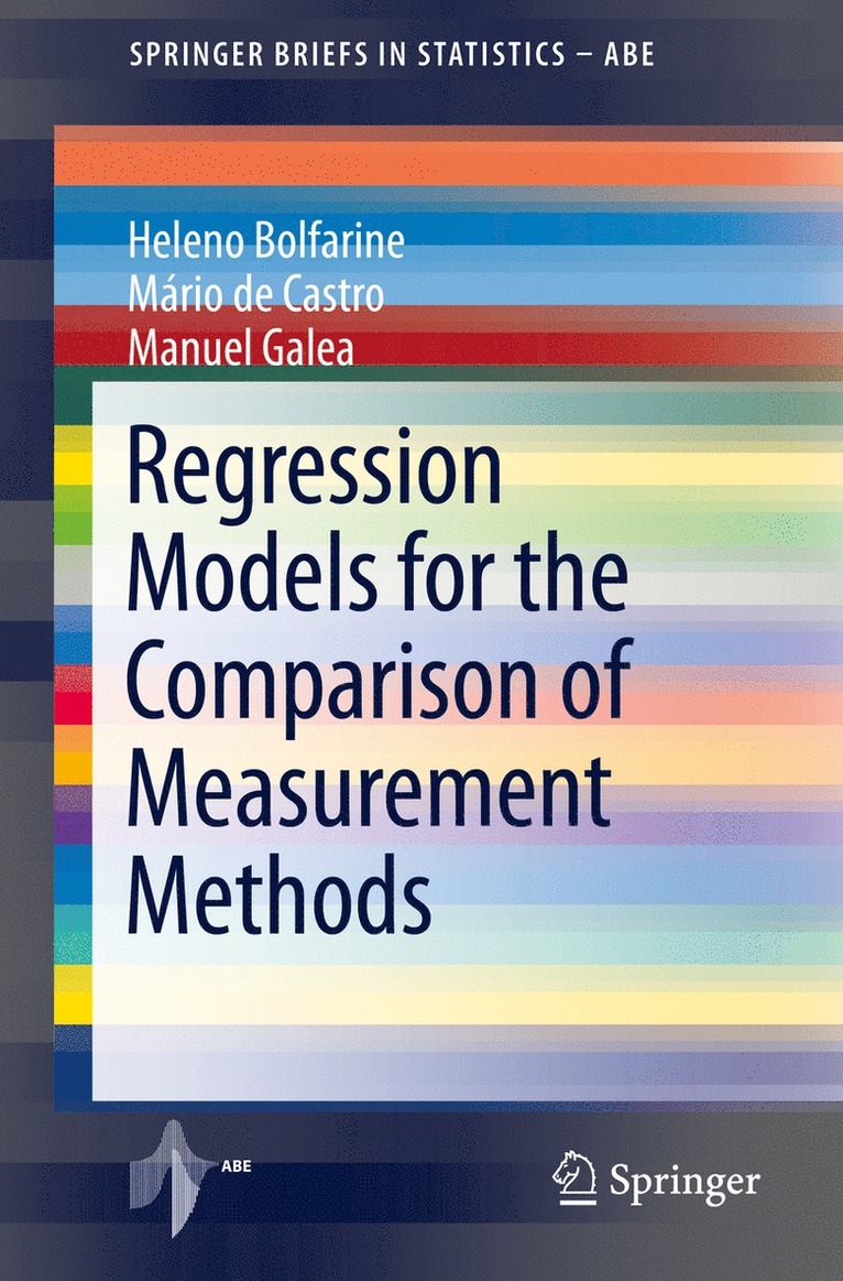 Heleno Bolfarine, Mário de Castro, Manuel Galea, Mario de Castro - Regression Models for the Comparison of Measurement Methods, Häftad