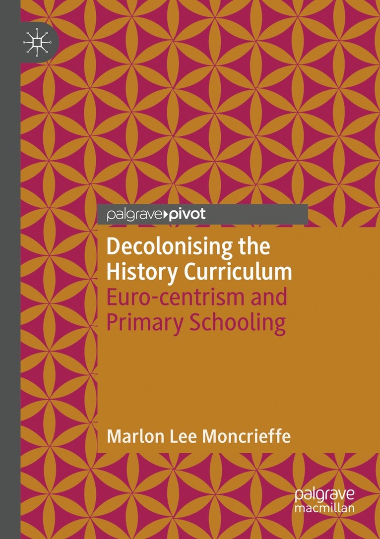 Decolonising the History Curriculum 1