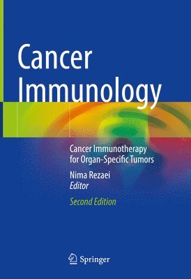 Nima Rezaei - Cancer Immunology, Inbunden
