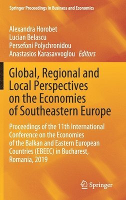 bokomslag Global, Regional and Local Perspectives on the Economies of Southeastern Europe