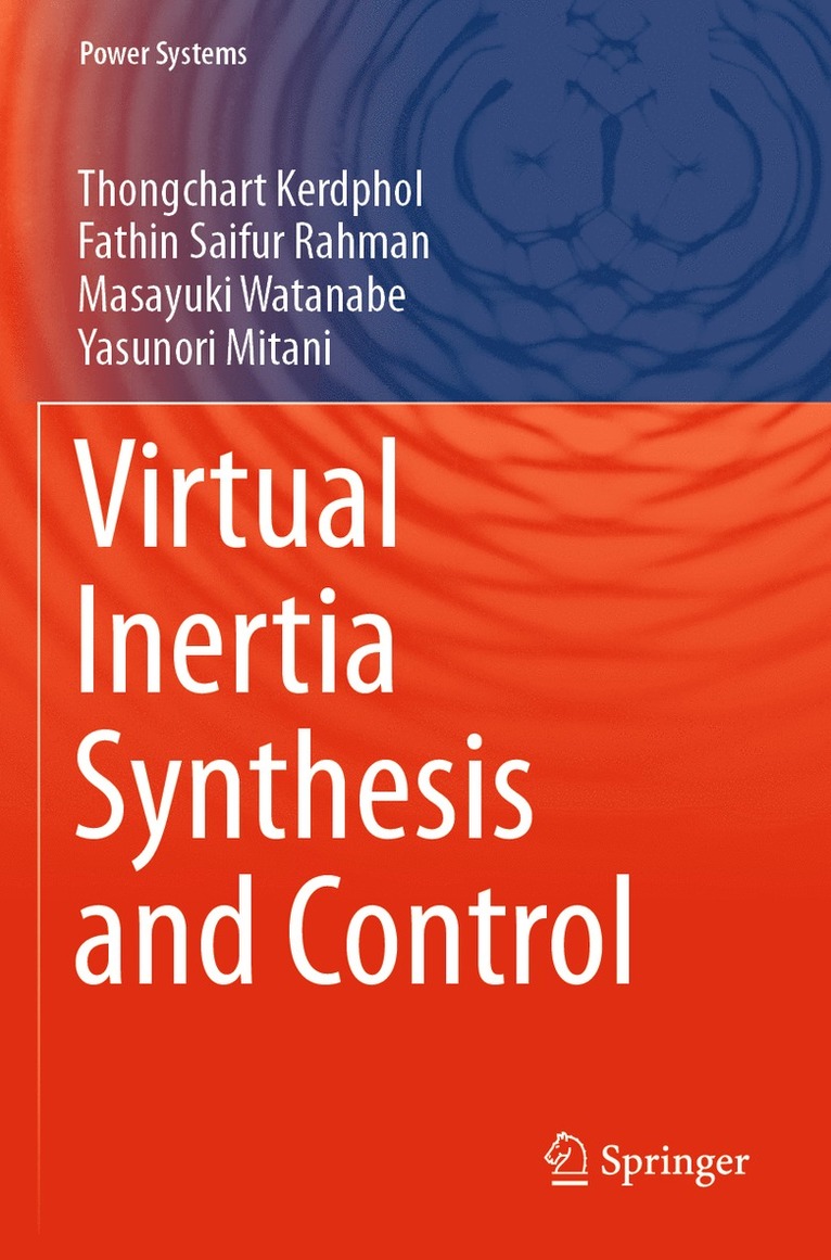 Virtual Inertia Synthesis and Control 1