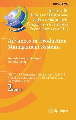 bokomslag Advances in Production Management Systems. Towards Smart and Digital Manufacturing