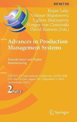 Advances in Production Management Systems. Towards Smart and Digital Manufacturing 1