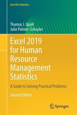 Thomas J. Quirk, Julie Palmer-Schuyler - Excel 2019 for Human Resource Management Statistics, Häftad