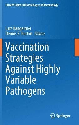 bokomslag Vaccination Strategies Against Highly Variable Pathogens