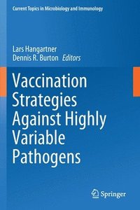 bokomslag Vaccination Strategies Against Highly Variable Pathogens