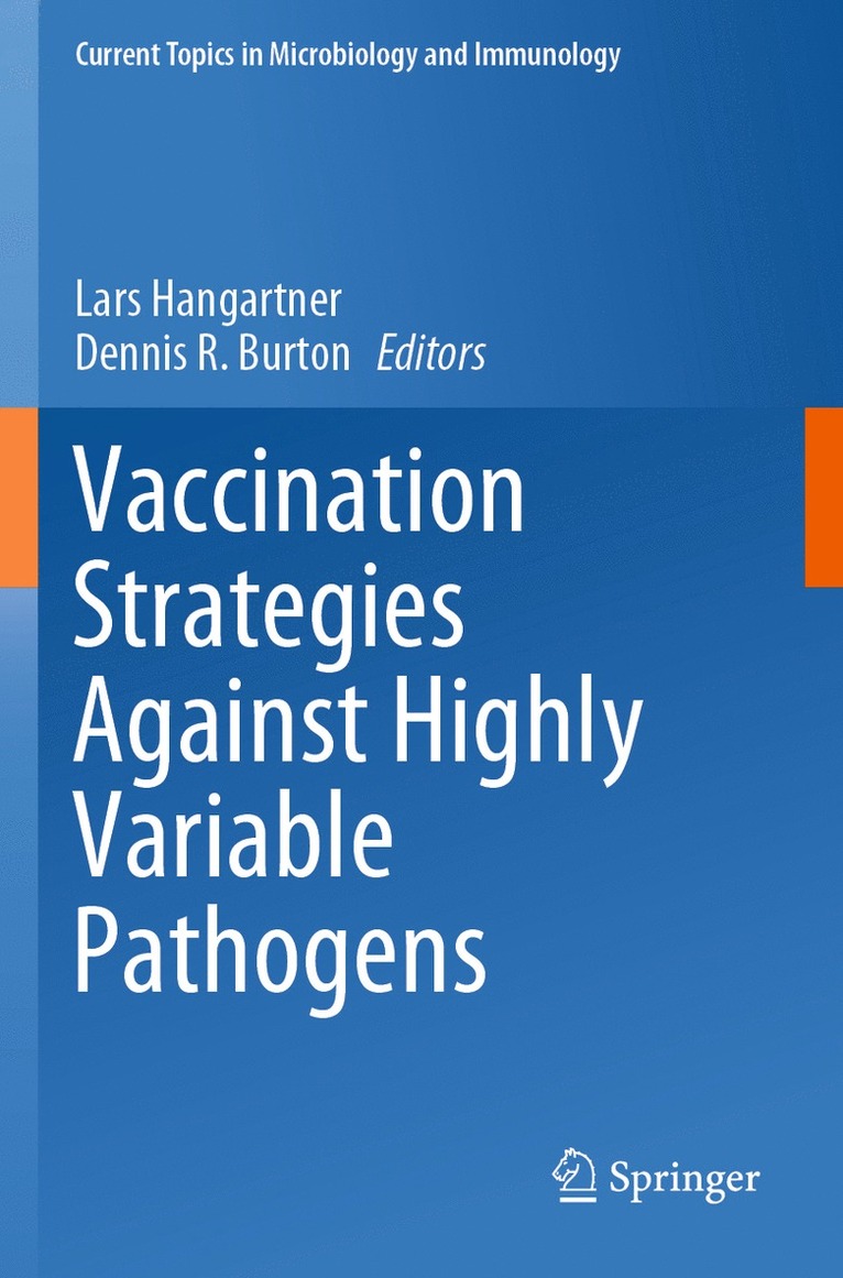 Lars Hangartner, Dennis R. Burton - Vaccination Strategies Against Highly Variable Pathogens, Häftad