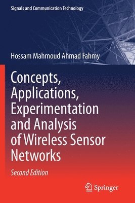 bokomslag Concepts, Applications, Experimentation and Analysis of Wireless Sensor Networks