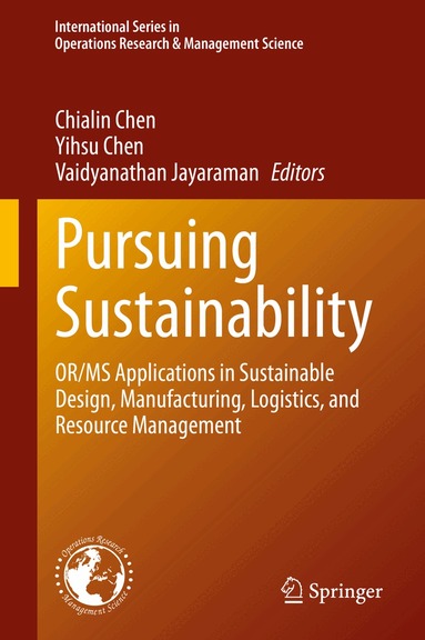 Chialin Chen, Yihsu Chen, Vaidyanathan Jayaraman - Pursuing Sustainability, Inbunden