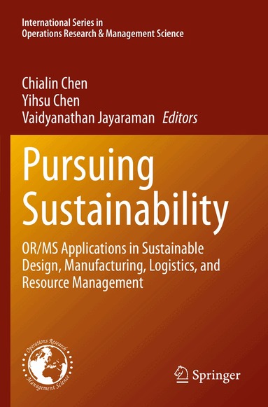 Chialin Chen, Yihsu Chen, Vaidyanathan Jayaraman - Pursuing Sustainability, Häftad