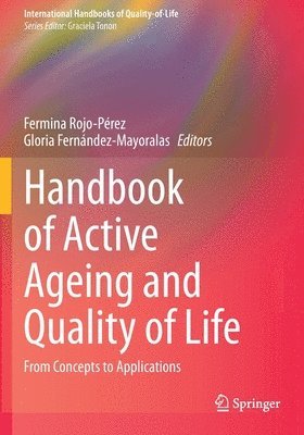 bokomslag Handbook of Active Ageing and Quality of Life