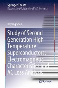 bokomslag Study of Second Generation High Temperature Superconductors: Electromagnetic Characteristics and AC Loss Analysis