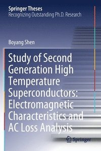 bokomslag Study of Second Generation High Temperature Superconductors: Electromagnetic Characteristics and AC Loss Analysis