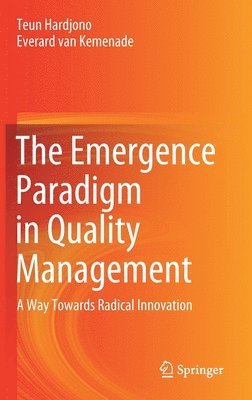 The Emergence Paradigm in Quality Management 1