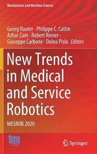 bokomslag New Trends in Medical and Service Robotics