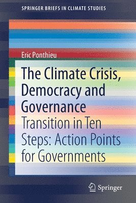 bokomslag The Climate Crisis, Democracy and Governance