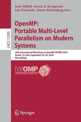 bokomslag OpenMP: Portable Multi-Level Parallelism on Modern Systems