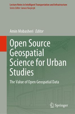 bokomslag Open Source Geospatial Science for Urban Studies