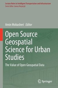 bokomslag Open Source Geospatial Science for Urban Studies