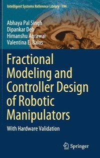 bokomslag Fractional Modeling and Controller Design of Robotic Manipulators