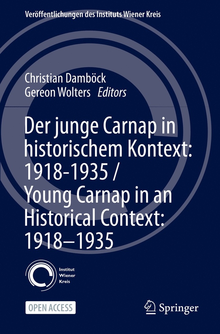 Christian Damböck, Gereon Wolters, Christian Dambock - Der junge Carnap in historischem Kontext: 1918–1935 / Young Carnap in an Historical Context: 1918–1935, Häftad