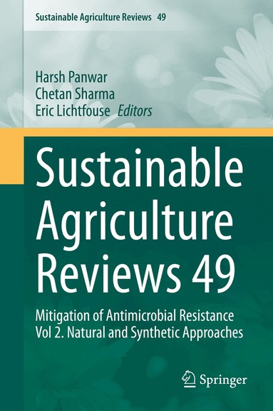 Harsh Panwar, Chetan Sharma, Eric Lichtfouse - Sustainable Agriculture Reviews 49, Inbunden