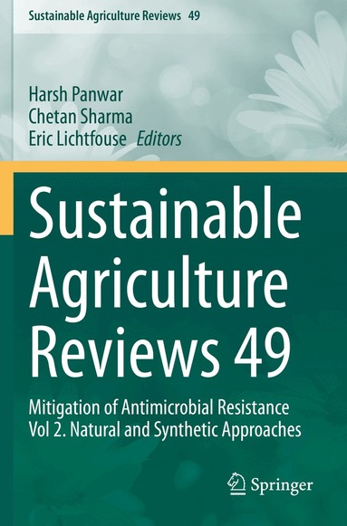 Harsh Panwar, Chetan Sharma, Eric Lichtfouse - Sustainable Agriculture Reviews 49, Häftad