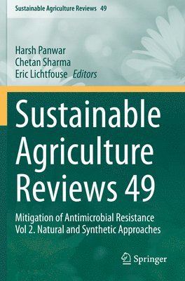 Harsh Panwar, Chetan Sharma, Eric Lichtfouse - Sustainable Agriculture Reviews 49, Häftad