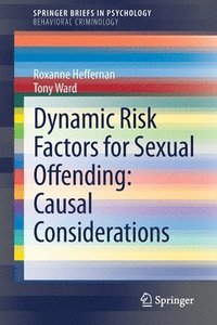bokomslag Dynamic Risk Factors for Sexual Offending