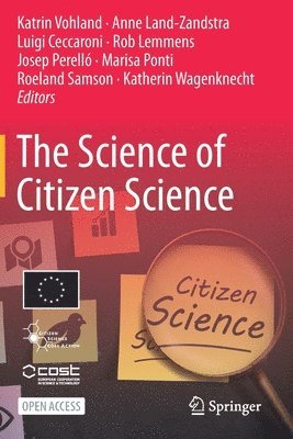 Katrin Vohland, Anne Land-Zandstra, Luigi Ceccaroni, Anne Land-zandstra - Science of Citizen Science, Häftad