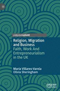 bokomslag Religion, Migration and Business