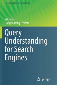 bokomslag Query Understanding for Search Engines