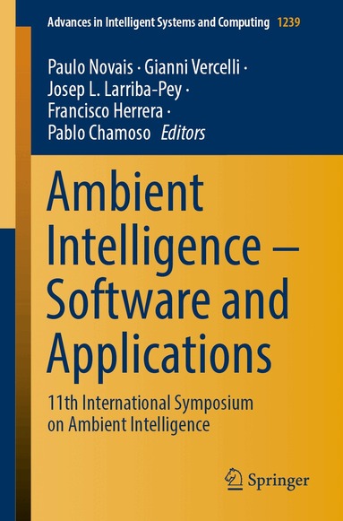 Paulo Novais, Gianni Vercelli, Josep L. Larriba-Pey, Francisco Herrera, Pablo Chamoso - Ambient Intelligence – Software and Applications, Häftad