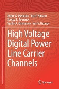 bokomslag High Voltage Digital Power Line Carrier Channels