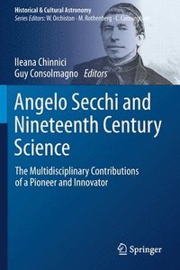 bokomslag Angelo Secchi and Nineteenth Century Science