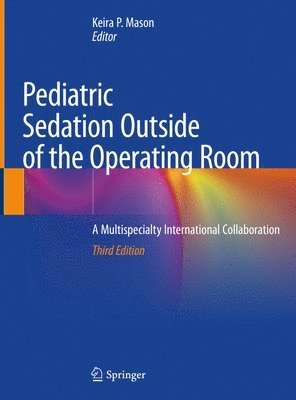 bokomslag Pediatric Sedation Outside of the Operating Room