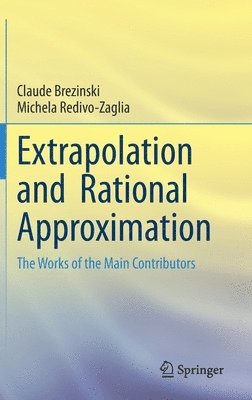 bokomslag Extrapolation and  Rational Approximation