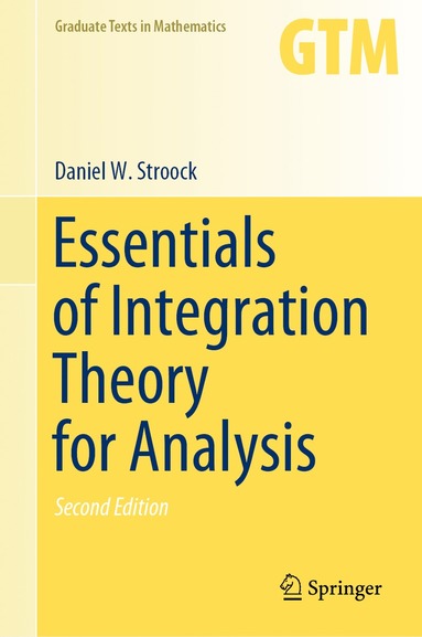 bokomslag Essentials of Integration Theory for Analysis