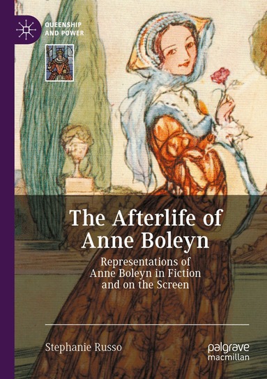 Stephanie Russo - Afterlife of Anne Boleyn, Häftad